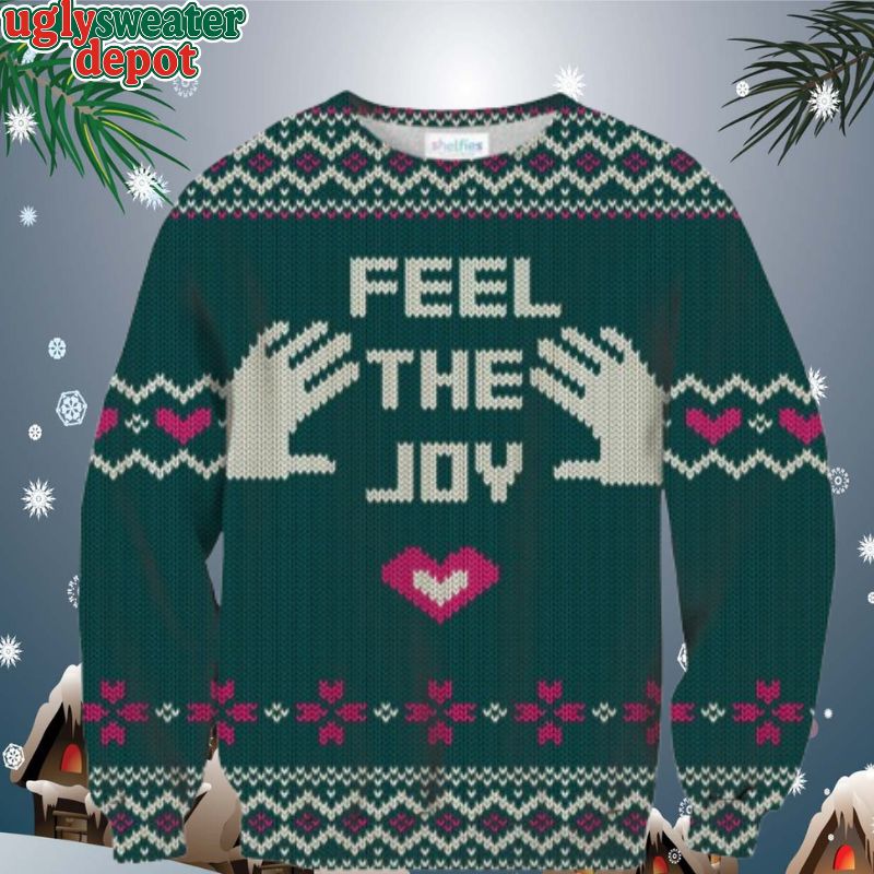Feel The Joy Sweater