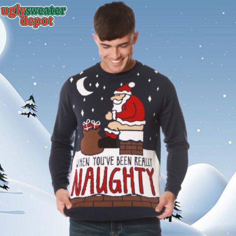 When You’ve Been Really Naughty Santa Ugly Christmas Sweater