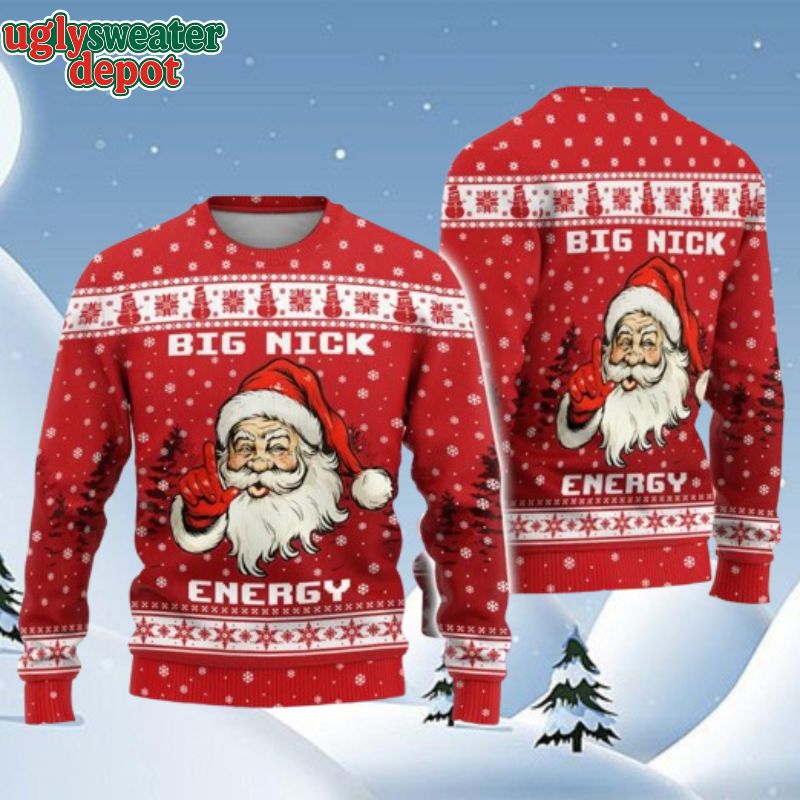 Santa Big Nick Energy Ugly Christmas Sweater