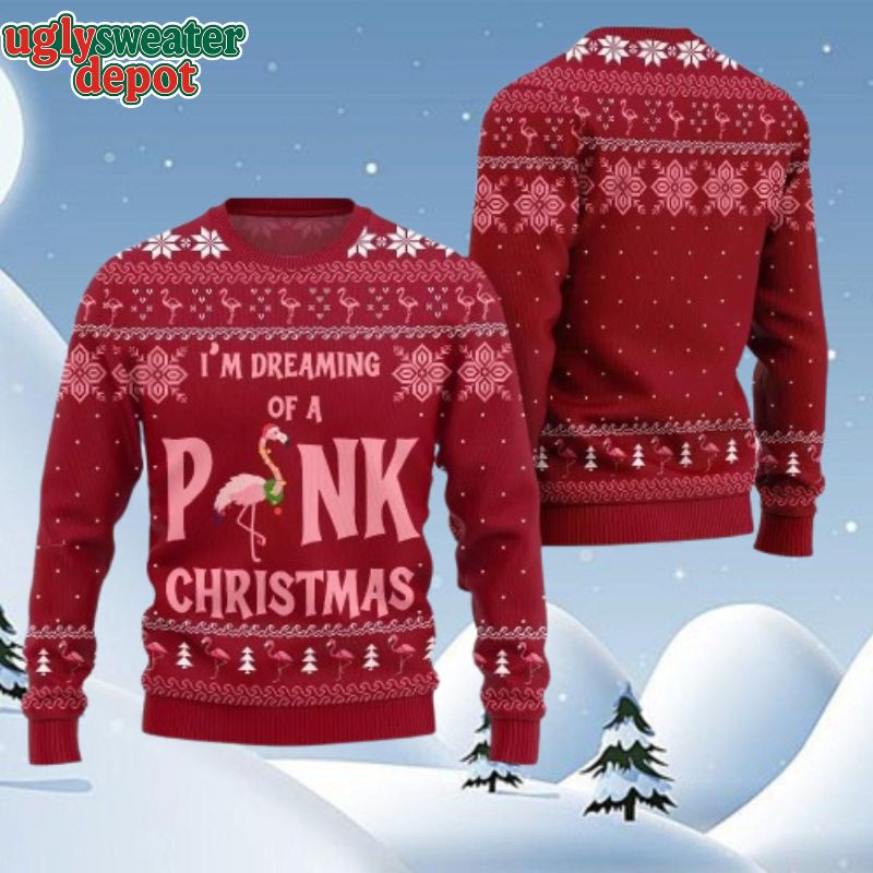 I’m Dreaming Of A Pink Christmas Flamingo Ugly Christmas Sweater