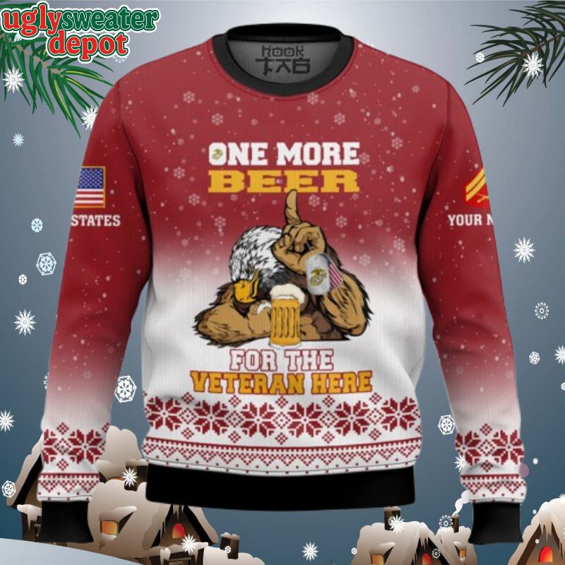 Custom Name And Rank One More Beer For The Veteran Here Ugly Christmas Sweater