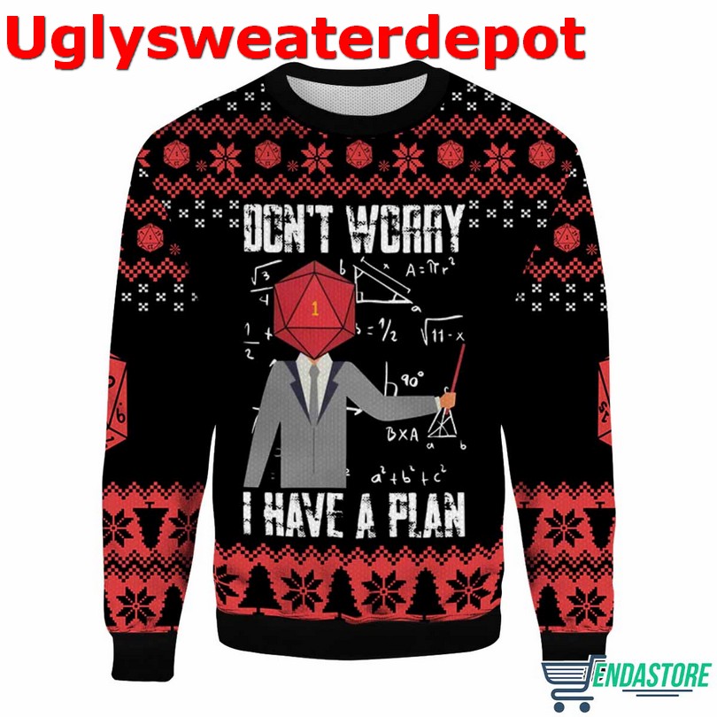 Dungeons Dragons Don’t Worry I Have A Plan Ugly Christmas Sweater
